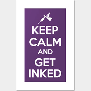 Keep calm and get inked (white) Posters and Art